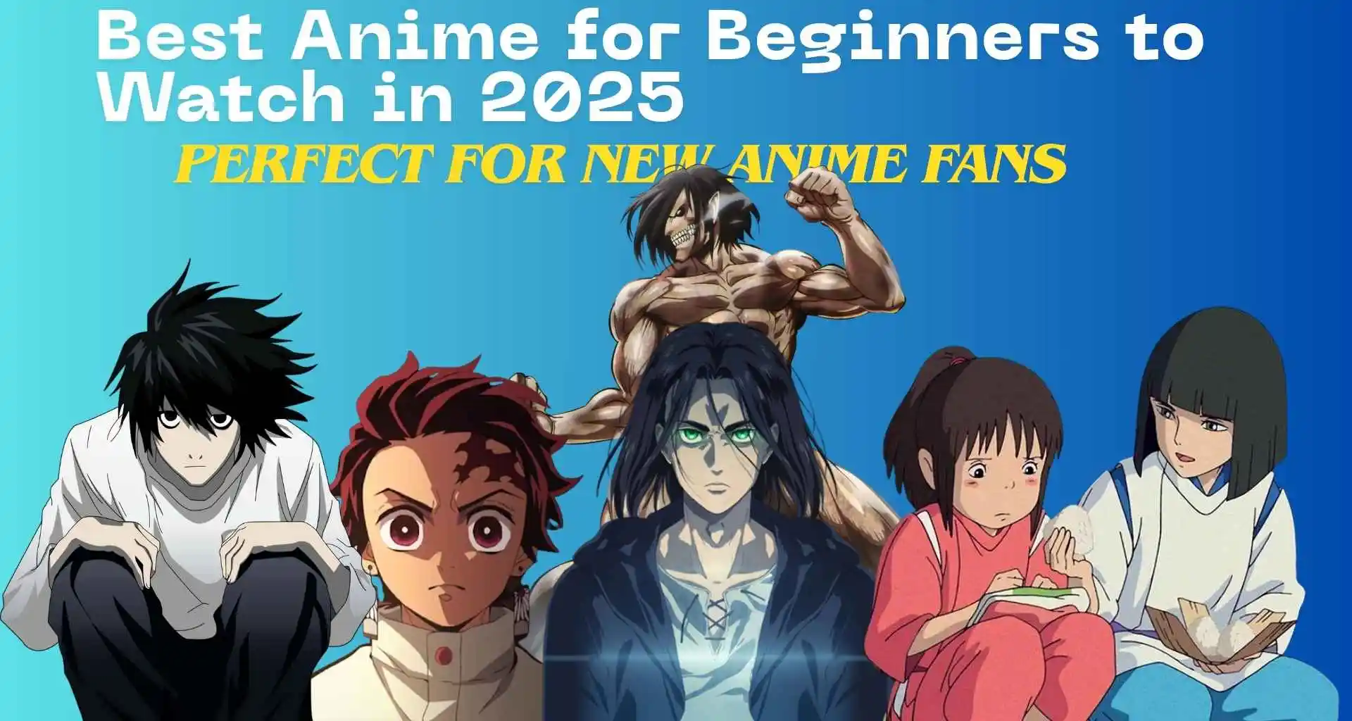 anime for beginners